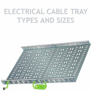 Read more about the article A guide to Cable Tray Sizes, Types and Types of Trunking