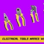 20 Important Electrical Tools Names with Pictures