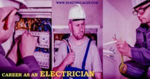 Read more about the article Career as an Electrician