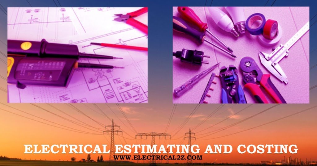 Read more about the article Electrical Estimating and Costing