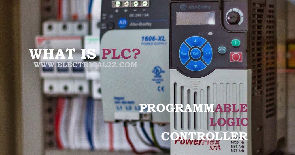 Read more about the article What is PLC ? Programmable Logic Controller